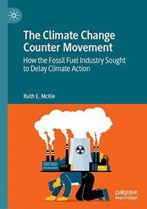 The Climate Change Counter Movement