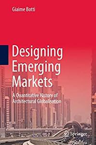 Designing Emerging Markets