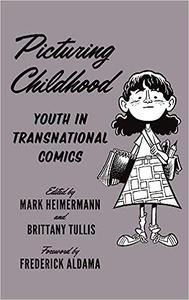 Picturing Childhood Youth in Transnational Comics