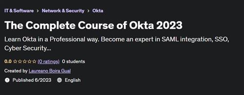 The Complete Course of Okta 2023
