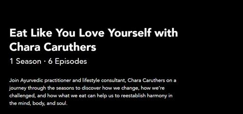 Gaia - Eat Like You Love Yourself with Chara Caruthers