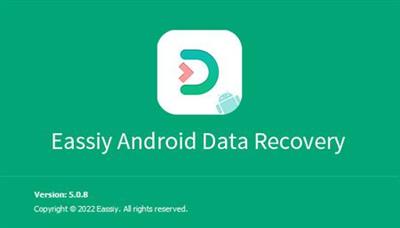 Eassiy Android Data Recovery 5.1.10 Multilingual Portable