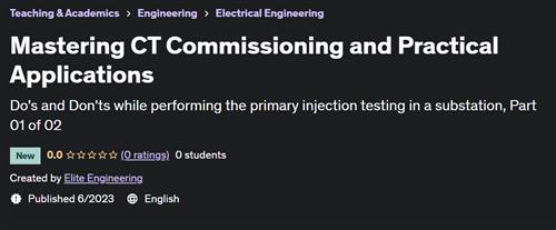 Mastering CT Commissioning and Practical Applications |  Download Free