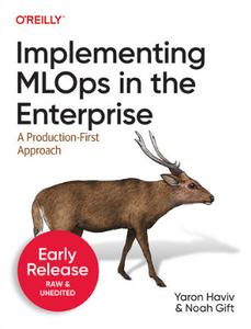 Implementing MLOps in the Enterprise