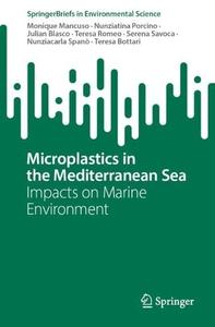 Microplastics in the Mediterranean Sea Impacts on Marine Environment
