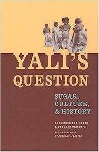 Yali's Question Sugar, Culture, and History