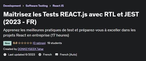 Maîtrisez les Tests REACT.js avec RTL et JEST (2023 –  FR)