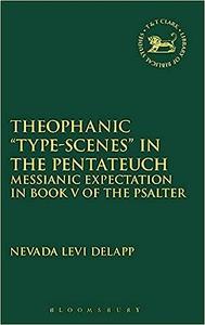 Theophanic Type-Scenes in the Pentateuch