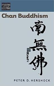 Chan Buddhism (Dimensions of Asian Spirituality)