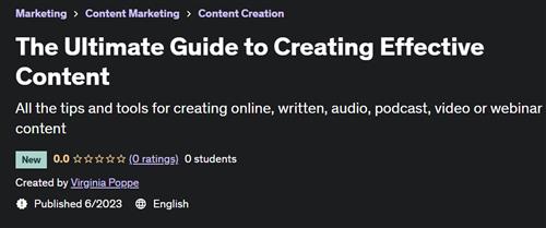 The Ultimate Guide to Creating Effective Content