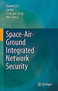 Space-Air-Ground Integrated Network Security