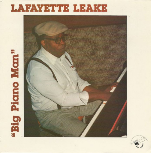 Lafayette Leake - Big Piano Man [Vinyl-Rip] (1983) [lossless]