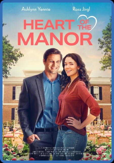 Heart of The Manor (2021) 6642acff426e0d40ef96ee4e60ca5b84