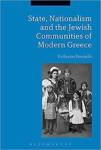 State, Nationalism, and the Jewish Communities of Modern Greece