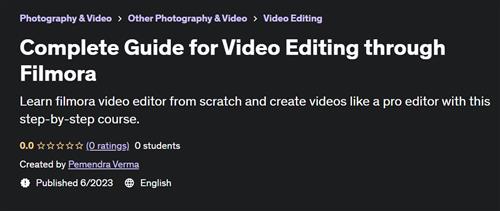 Complete Guide for Video Editing through Filmora