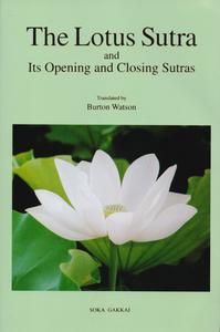 The Lotus Sutra and Its Opening and Closing Sutras