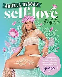 Ariella Nyssa’s Self-love Bible