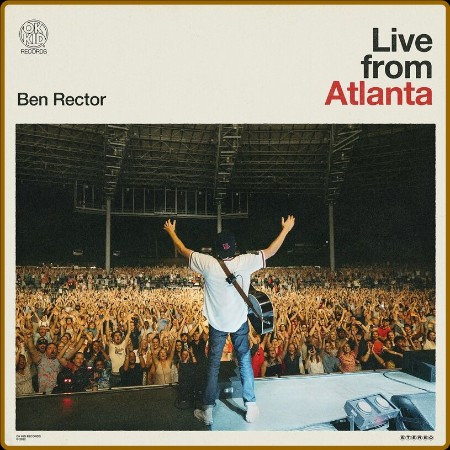 Ben Rector  Live from Atlanta 2023 Be17f486b436475ea4f70572c38288ad