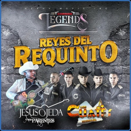 Corrido Legends - 2022 - Reyes del Requinto