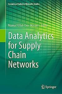 Data Analytics for Supply Chain Networks