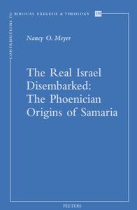 The Real Israel Disembarked The Phoenician Origins of Samaria