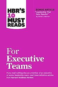 HBR's 10 Must Reads for Executive Teams