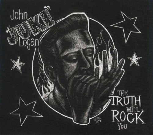John 'Juke' Logan - The Truth Will Rock You (2005) [lossless]