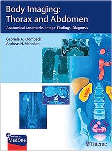 Body Imaging Thorax and Abdomen Anatomical Landmarks, Image Findings, Diagnosis