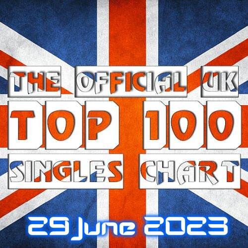 The Official UK Top 100 Singles Chart 29.06.2023 (2023)
