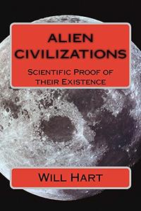 Alien Civilizations Scientific Proof of their Existence