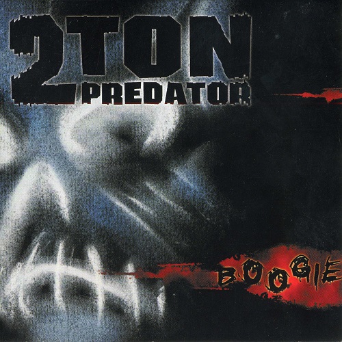 2 Ton Predator - Boogie (2001) Lossless+mp3