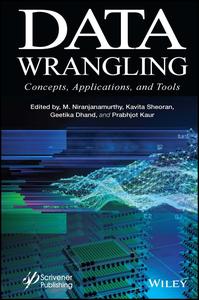 Data Wrangling Concepts, Applications and Tools