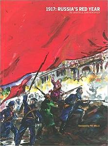 1917 Russia's Red Year