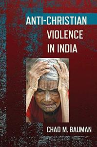 Anti-Christian Violence in India