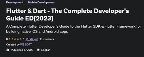 Flutter & Dart – The Complete Developer’s Guide ED[2023]