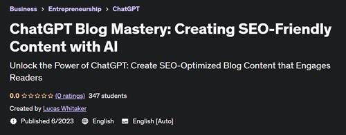 ChatGPT Blog Mastery Creating SEO-Friendly Content with AI