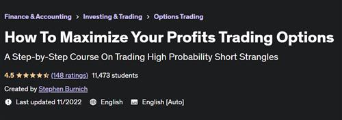 How To Maximize Your Profits Trading Options