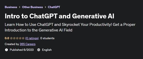 Intro to ChatGPT and Generative AI