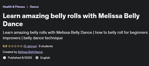 Learn amazing belly rolls with Melissa Belly Dance