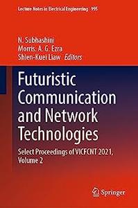Futuristic Communication and Network Technologies, Volume 2