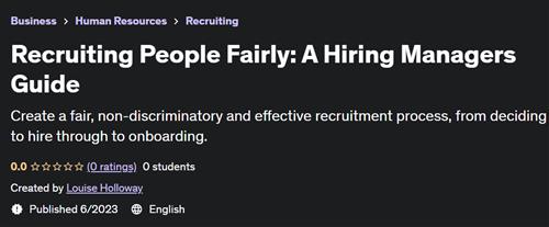 Recruiting People Fairly A Hiring Managers Guide |  Download Free