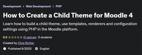 How to Create a Child Theme for Moodle 4