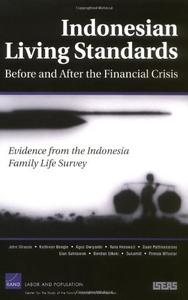 Indonesian Living Standards Before and After the Financial Crisis