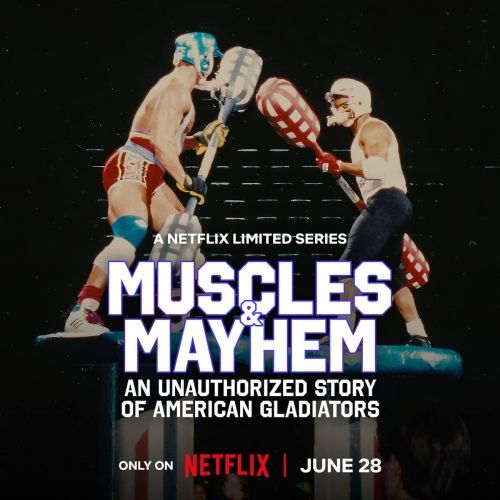 Siła i chaos: Nieoficjalna historia „Amerykańskich gladiatorów” / Muscles & Mayhem: An Unauthorized Story of American Gladiators (2023) [SEZON 1] MULTi.1080p.NF.WEB-DL.x264-KiT / Lektor PL & Napisy PL