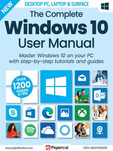The Complete Windows 10 User Manual - 18th Edition 2023