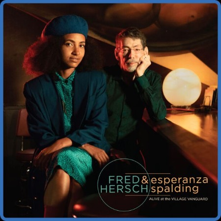 Fred Hersch Esperanza Spalding - Alive at the Village Vanguard (2023 Jazz) [Flac 2...