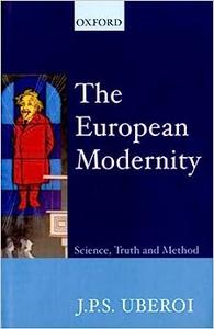 The European Modernity Science, Truth, and Method