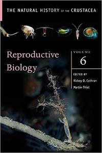 Reproductive Biology The Natural History of the Crustacea, Volume 6