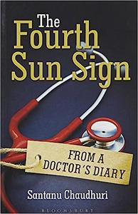 The Fourth Sun Sign From A Doctor’s Diary