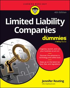 Limited Liability Companies For Dummies, 4th Edition